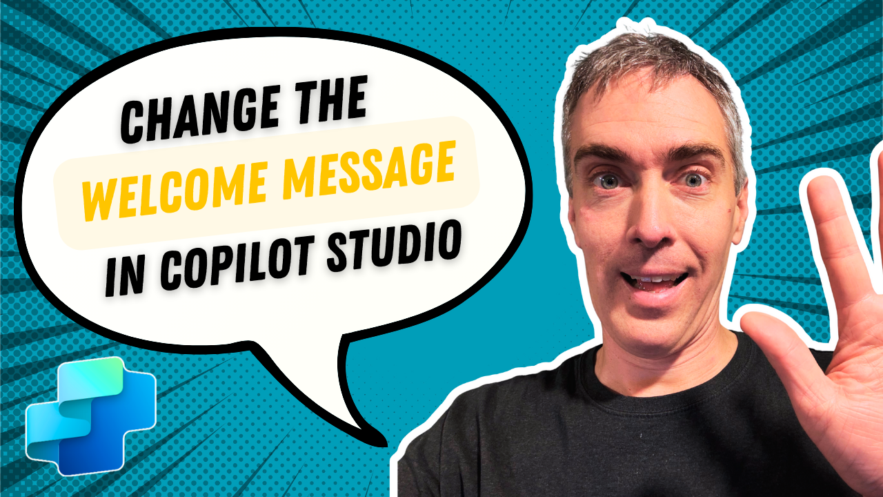 Video: Change The Welcome Message In Copilot Studio